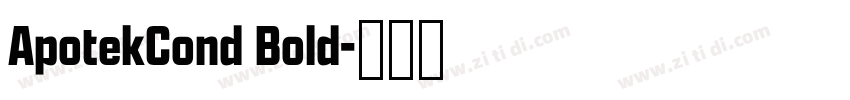 ApotekCond Bold字体转换
